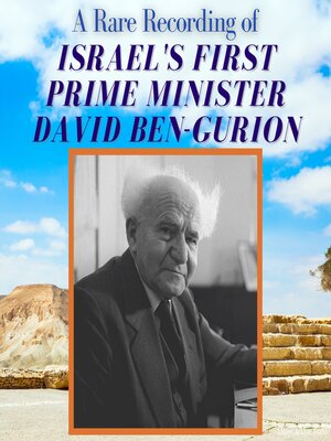 cover image of A Rare Recording of Israel First Prime Minister David Ben-Gurion